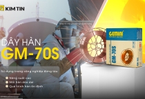 KIM TÍN RA MẮT DÂY HÀN GM-70S RULO THÉP TIÊU CHUẨN XUẤT KHẨU DÀNH CHO NGÀNH ĐÓNG TÀU VIỆT NAM